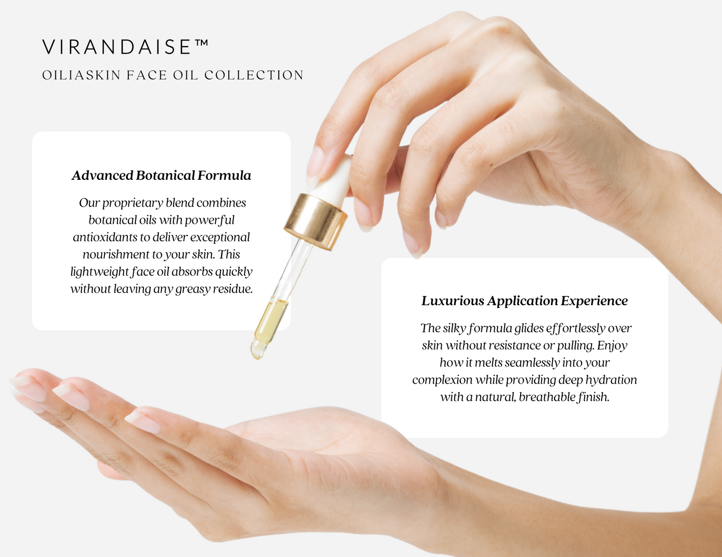 Virandaise™ OliaSkin D